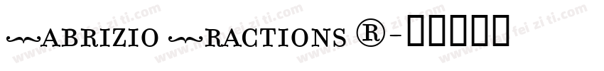 Fabrizio Fractions R字体转换